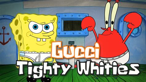 gucci x spongebob|Gucci tidy whities.